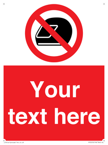 Custom No Motorcycle Helmets Sign